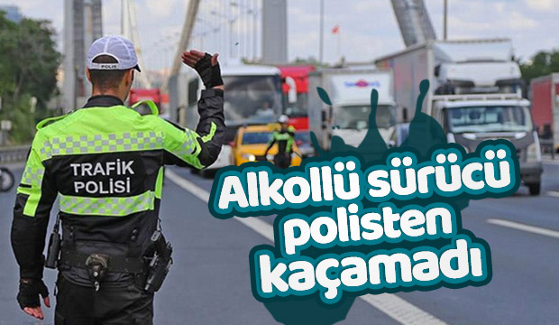Alkollü Sürücü Polisten Kaçamadı