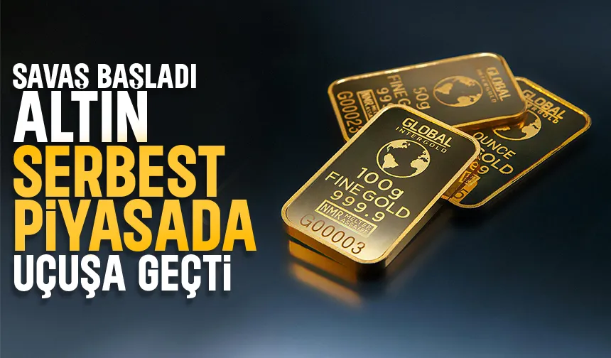 Altın fiyatlarına savaş etkisi; Uçuşa geçti