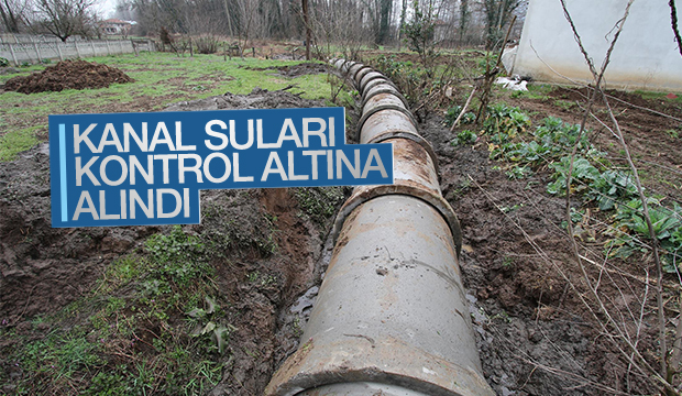 ALTINDERE MAHALLESİNDE KANAL SULARI KONTROL ALTINDA