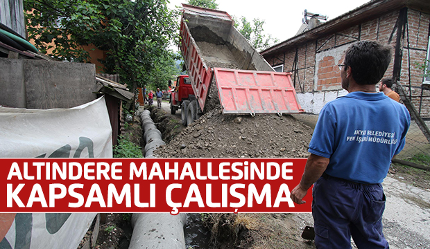 Altındere Mahallesinde Kapsamlı Çalışma