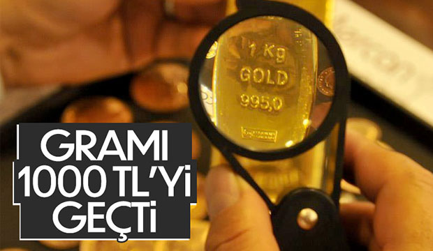 Altının gramı bin TL'yi geçti