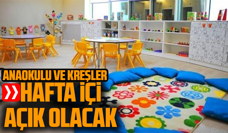 Anaokulu ve kreşler için yüz yüze eğitim kararı