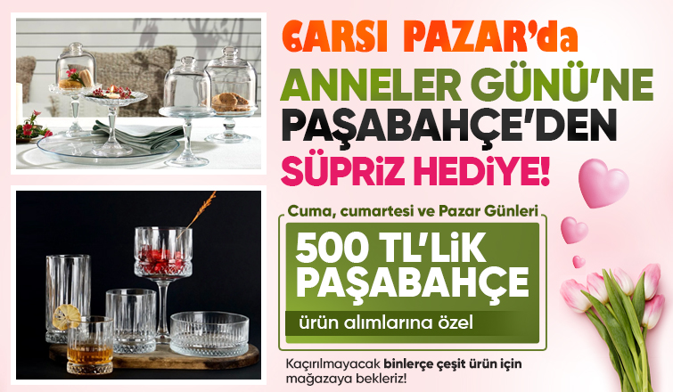 Anneler Günü'ne Özel Hediyeler Çarşı Pazar AVM'de Sizi Bekliyor!