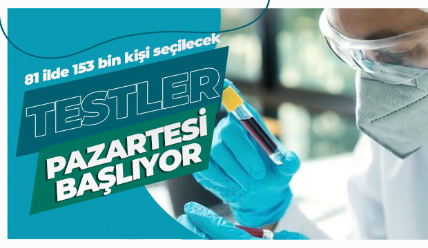 Antikor testleri pazartesi başlayacak