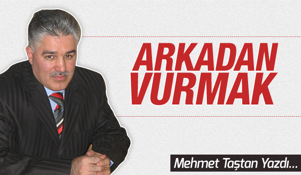 ARKADAN VURMAK