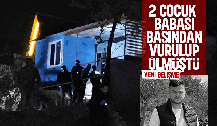 Arkadaş ortamında silahla vurulup ölmüştü, yeni gelişme