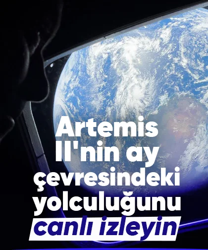 Artemis II'nin ay çevresindeki yolculuğunu canlı izleyin