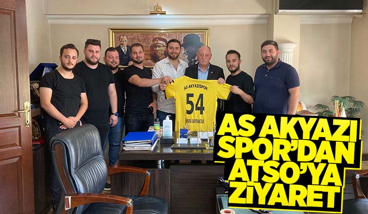  As Akyazı Spor'dan Atso'ya Ziyaret