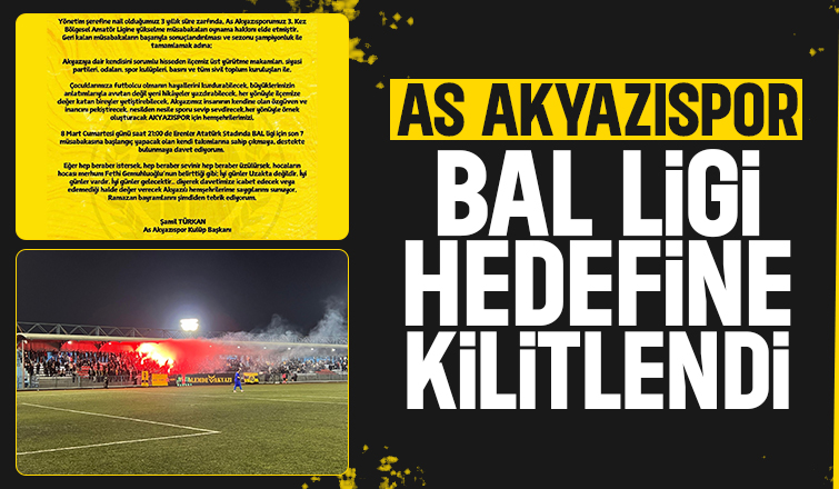 As Akyazıspor Bal Ligi'ne kilitlendi