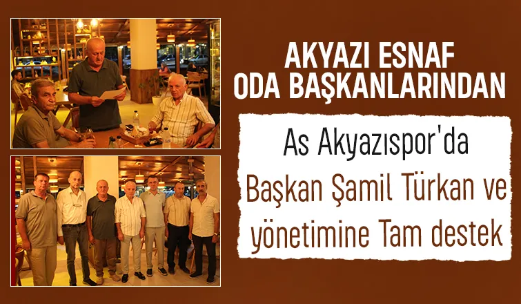 As Akyazıspor'da Başkan Şamil Türkan ve yönetimine adaylık çağrısı