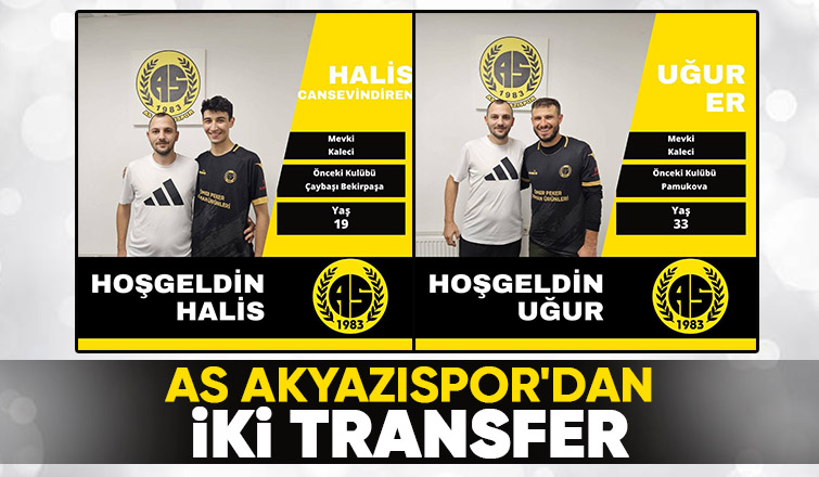 As Akyazıspor iki oyuncuyu transfer etti