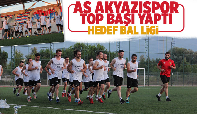 As Akyazıspor top başı yaptı