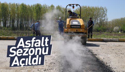 Asfalt Sezonu Açıldı