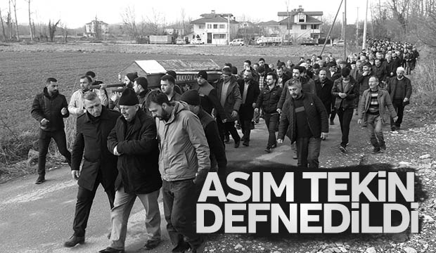 Asım Tekin Defnedildi