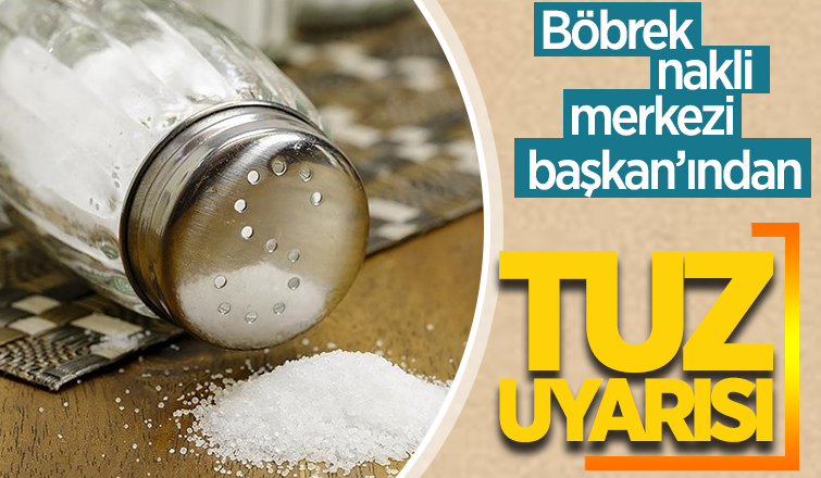 Aşırı tuz tüketimi böbrekleri yıpratıyor
