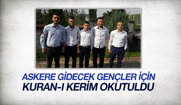 ASKERLER İÇİN KURAN-I KERİM OKUTULDU