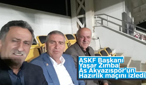 ASKF Başkanı  Yaşar Zımba As Akyazısporun hazırlık maçını izledi