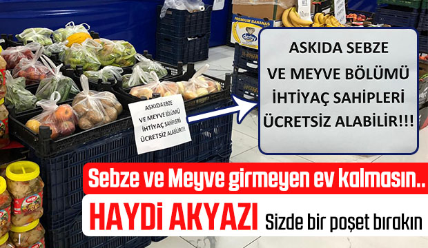 Askıda Meyve Sebze Hizmeti Efecan Tanzimden