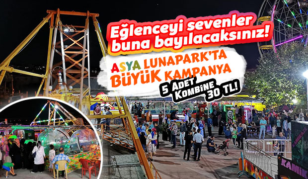 Asya Lunaparkta Kampanya