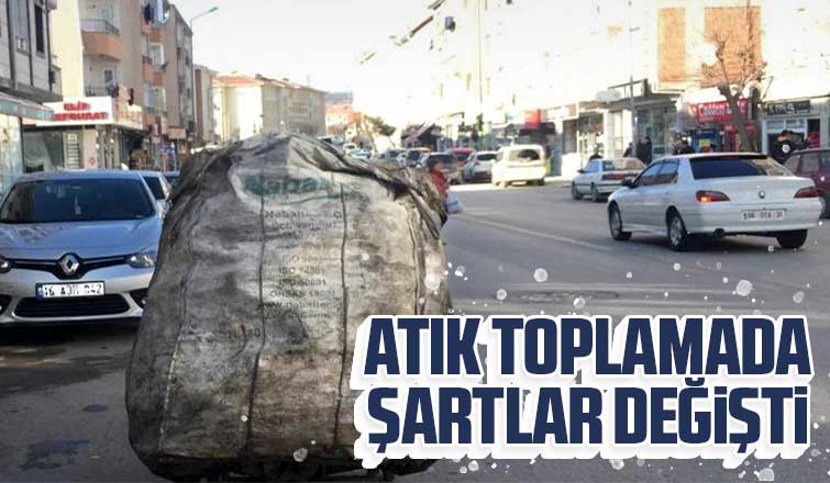 Atık toplamada şartlar değişti