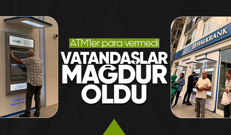 ATM'lerden para çekemeyen vatandaşlar tepkili