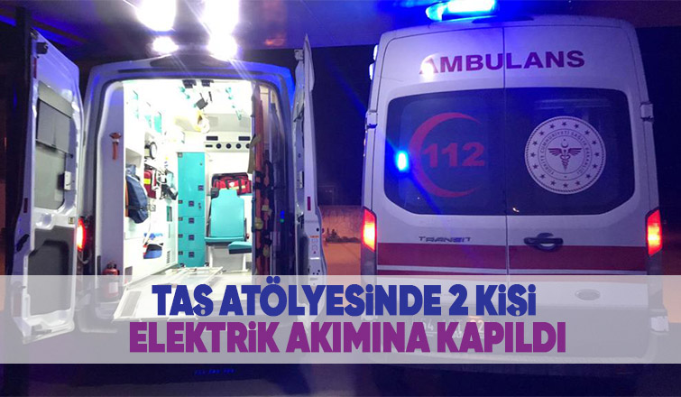 Atölyede elektrik akımına kapıldılar