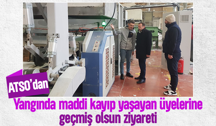 ATSO'dan Anka Home Tekstil'e geçmiş olsun ziyareti