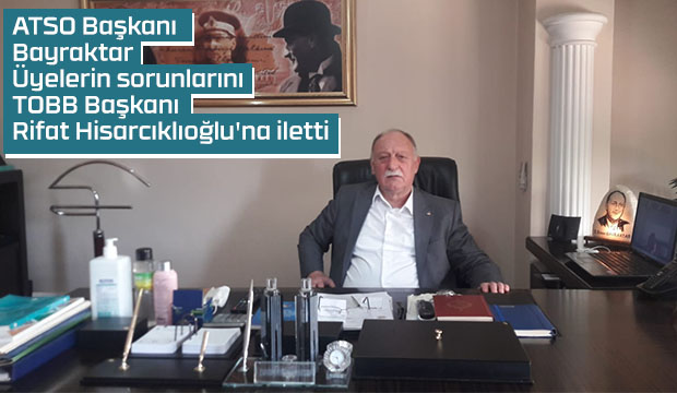 ATSO taleplerini TOBB Başkanına iletti