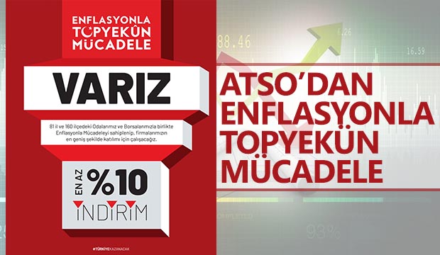 ATSO'dan enflasyonla mücadeleye tam destek