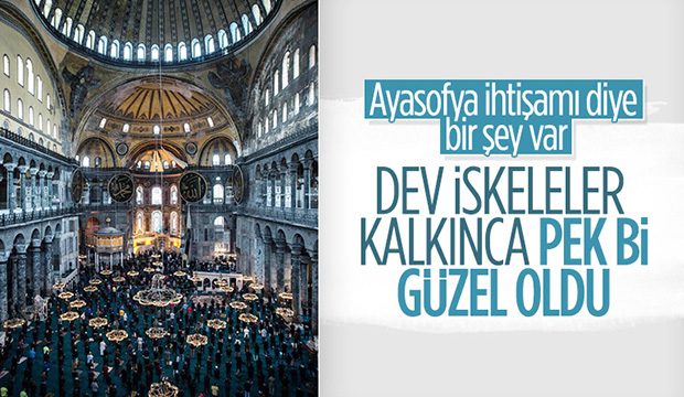 Ayasofya Camii yeni çehresiyle hayran bıraktı