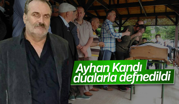 Ayhan Kandı Defnedildi