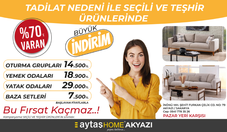 Aytaş Home Akyazı'dan Büyük İndirim Fırsatı!