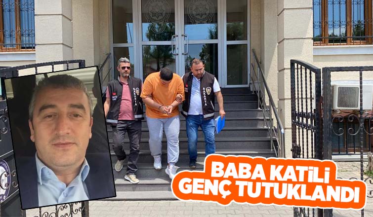 Baba katili genç adliyeye sevk edildi
