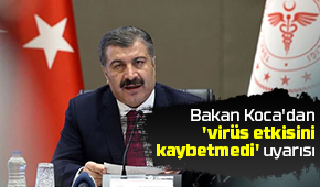 Bakan Koca uyardı