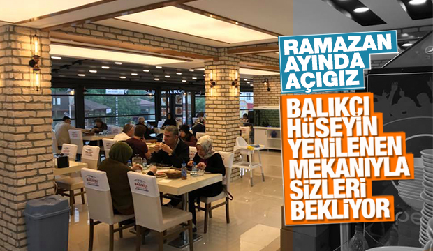 Balıkçı Hüseyin Yenilenen Mekanıyla Sizleri Bekliyor