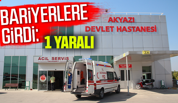 Bariyerlere girdi: 1 yaralı