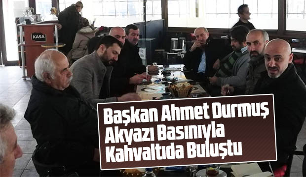 Başkan Ahmet Dursun Basınla Kahvaltıda Buluştu