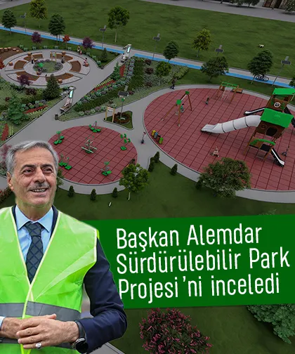 Başkan Alemdar, Peyzaj Mimarlığı öğrencileriyle inceledi