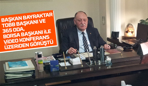 BAŞKAN BAYRAKTAR GÖRÜŞMELERDE BULUNDU