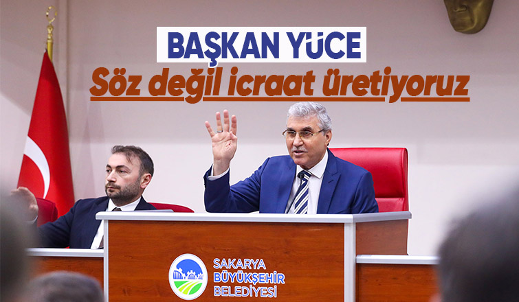 Başkan Ekrem Yüce meclisten seslendi