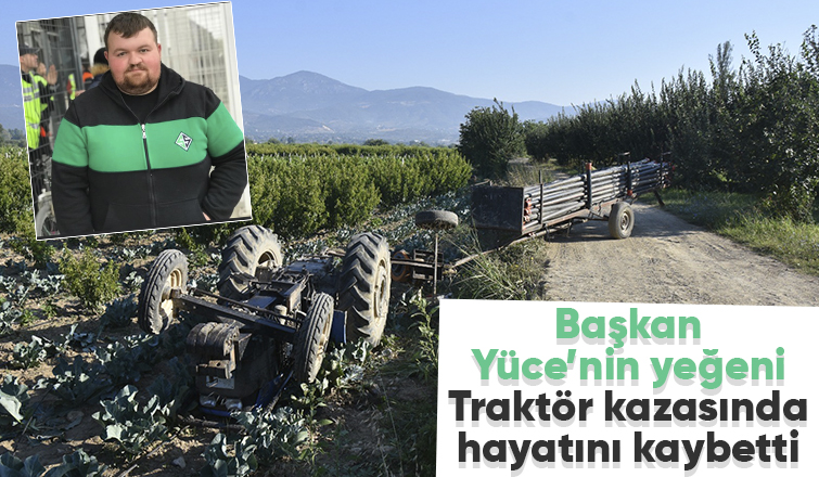 Başkan Yüce'nin yeğeni kazada hayatını kaybetti