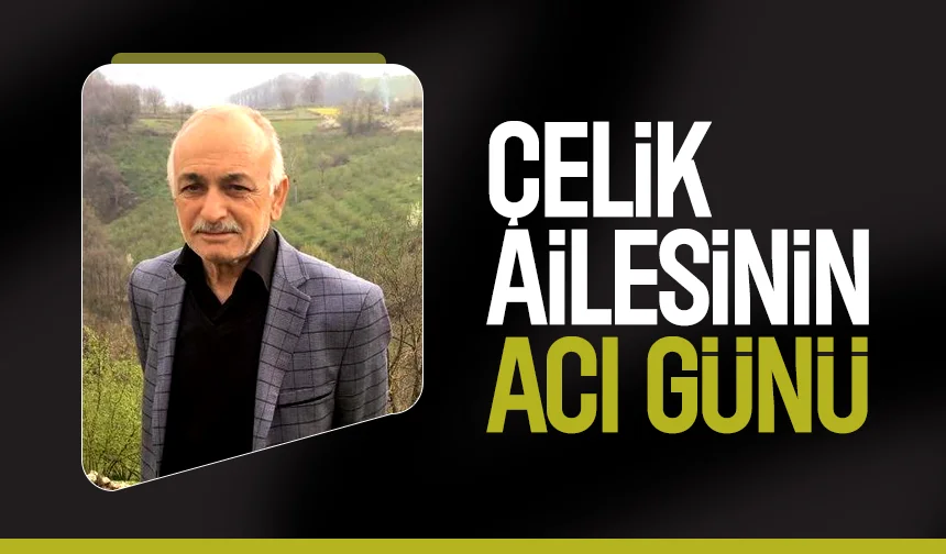 Basri Çelik vefat etti