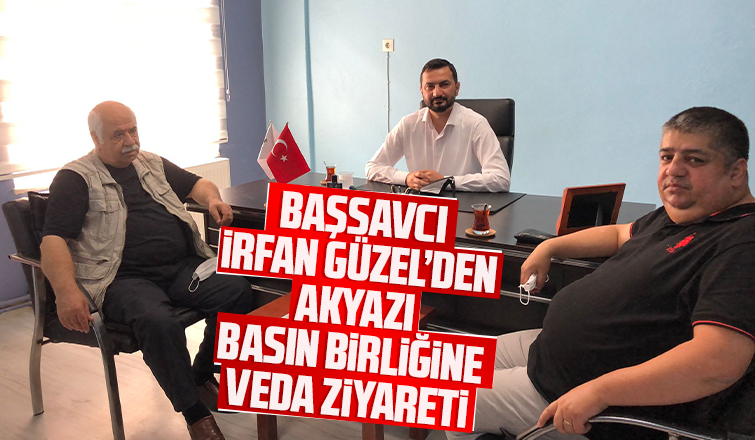 Başsavcı İrfan Gürel'den Akyazı Basın Birliği'ne veda ziyareti