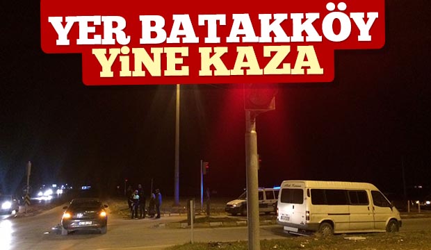 Batakköy Kavşağında Trafik Kazası