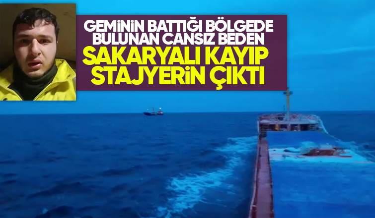 Batan gemide kaybolan Sakaryalı stajyerin cansız bedeni bulundu