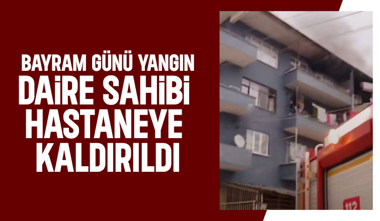 Bayram günü apartman dairesi yandı
