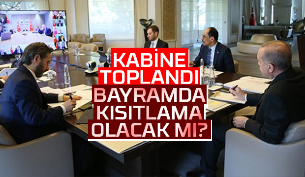 Bayramda kısıtlama olacak mı?