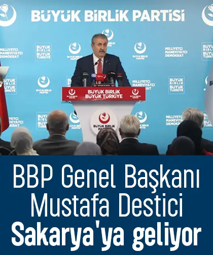 BBP lideri Sakarya'da iftara katılacak