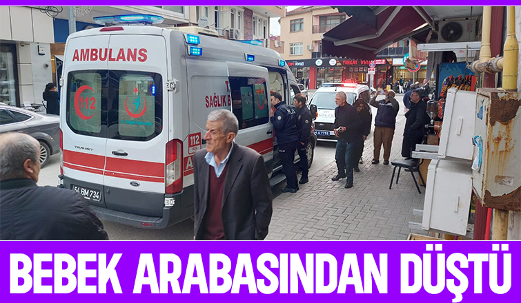 Bebek arabasından düşüp yaralandı
