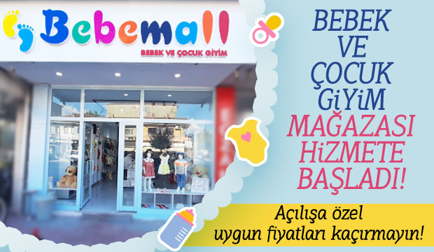 Bebemall Akyazı'da Hizmete Başladı